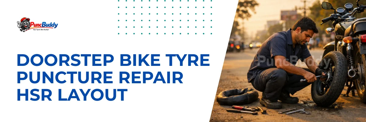 Bike puncture repair in HSR Layout Bangalore - PuncBuddy technician